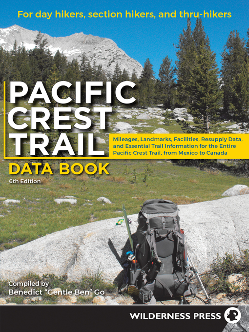 Title details for Pacific Crest Trail Data Book by Benedict Go - Available